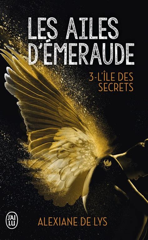 Les Ailes D Meraude Les Ailes D Meraude Tome L Le Des