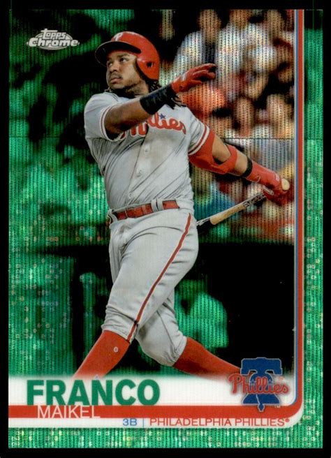 2019 Topps Chrome Green Wave Refractors 7 Maikel Franco 99 EBay