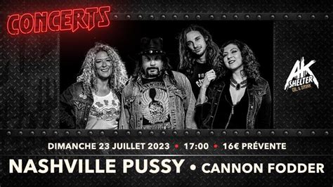 Nashville Pussy Usa Cannon Fodder Saint Herblain AK Shelter France