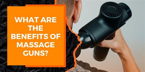 What Are The Benefits Of Massage Guns Magma Fitness