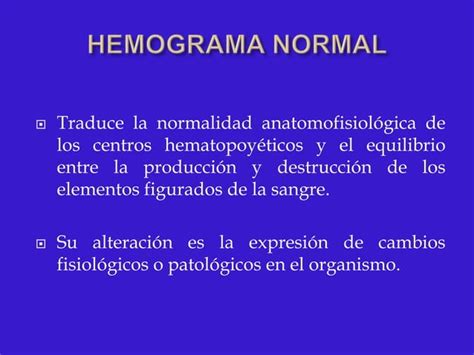 Interpretacion Del Hemograma Ppt