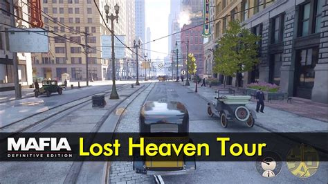 First Tour Of Lost Heaven Mafia Definitive Edition The Game