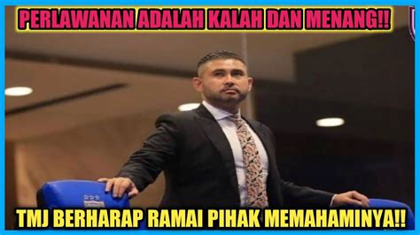 Tmj Buka Mulut Ramai Pasukan Sukar Untuk Terima Kekalahan Jdt