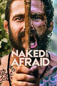 Watch Naked And Afraid XL Online Full Episodes All Seasons Yidio