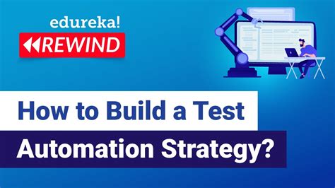 How To Build A Test Automation Strategy Software Testing Training