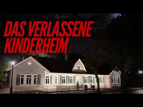 Das Verlassene Kinderheim Mann Verfolgt Uns Lost Place Youtube