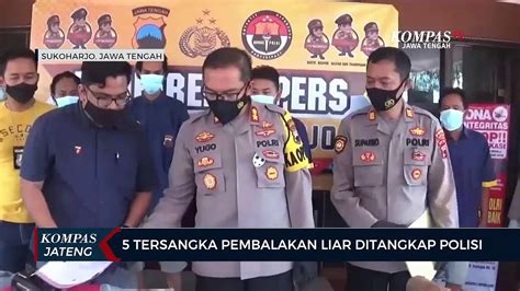 5 Tersangka Pembalakan Liar Ditangkap Polisi Video Dailymotion