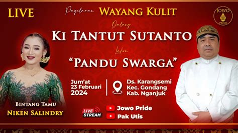 LIVE Wayang Kulit Ki Tantut Sutanto BT Niken Salindry 23 Februari