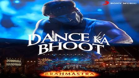 DANCE KA BHOOT LYRICS Brahmastra Arijit Singh