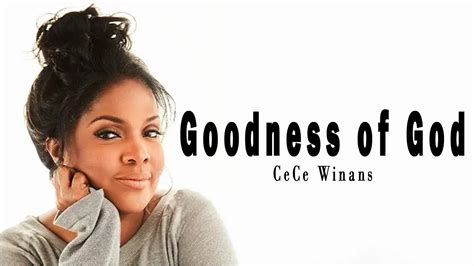 Goodness Of God CeCe Winans Gospel With Lyrics YouTube