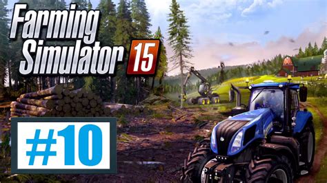 Do Lasu Farming Simulator 15 10 Gameplay Pl YouTube