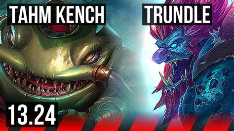 Tahm Kench Vs Trundle Top 218 400 Games Kr Master 1324