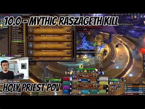 10 0 Mythic Raszageth Kill Holy Priest POV YouTube