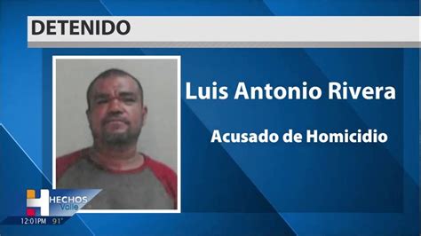 Detienen A Luis Antonio Rivera Por Homicidio De Su Esposa