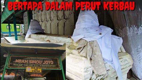 Makam Keramat Mbah Kyai Sindujoyo Buyut Kroman Akatunggalsezati