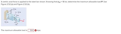 Solved A Centric Axial Force Is Applied To The Steel Bar Chegg