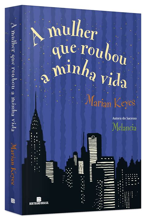 A Mulher Que Roubou A Minha Vida Pdf Marian Keyes