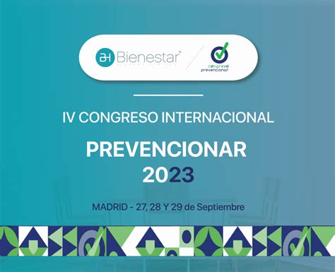 BH Bienestar En El IV Congreso Prevencionar 2023