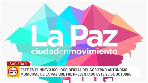 Este Es El Nuevo Iso Logo Del Gobierno Autónomo Municipal De La Paz