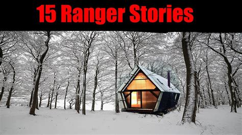 Park Ranger Deep Woods Absolutely Terrifying True Story For