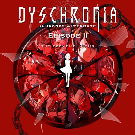 DYSCHRONIA Chronos Alternate Episode I