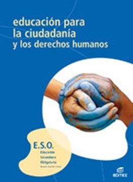 Libro Educaci N Para La Ciudadan A Y Los Derechos Humanos Secundaria