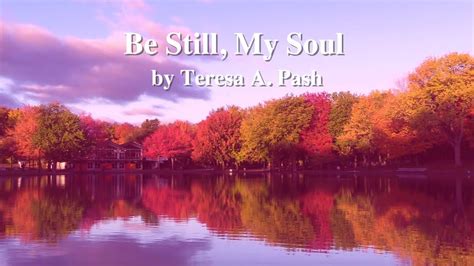 Be Still My Soul Umh 534 Version Sing Along By Teresa A Pash Youtube