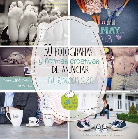 30 Ideas Para Anunciar Tu Embarazo Embarazo Fotos De Embarazadas