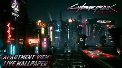 Cyberpunk 2077 Apartment View Live Wallpaper 4K 60FPS YouTube