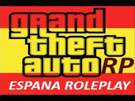 EN DIRECTO GRAND THEFT AUTO RP España 06 YouTube