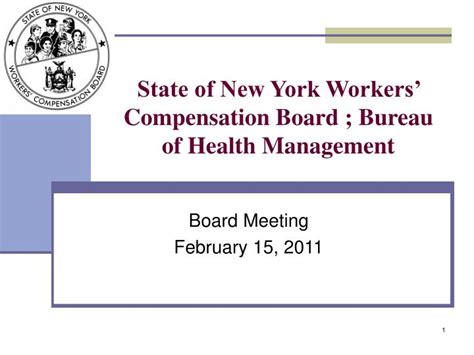 Ppt State Of New York Workers Compensation Board Bureau Of Health