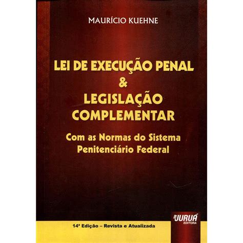 Livro Lei De Execu O Penal Anotada Maur Cio Kuehne Direito Penal