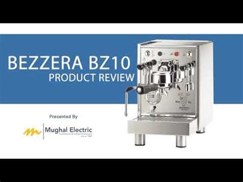 Bezzera BZ10 Review Espresso Coffee Machine By Mughal Electric