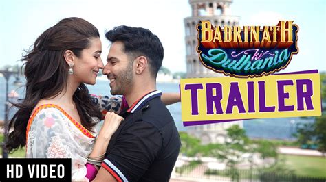 Badrinath Ki Dulhania - Official Trailer | Karan Johar | Varun Dhawan ...