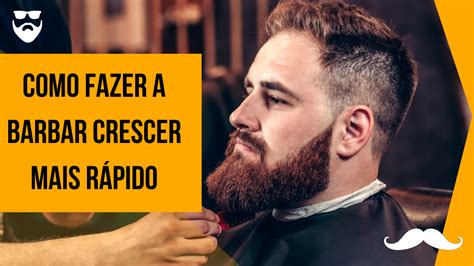 Aprenda A Como Fazer A Barba Crescer Mais Rápido Cursos E Finanças