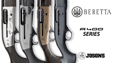 Beretta A400 Shotguns Models A400 مختلف موديلات سلسلة بيريتا Youtube