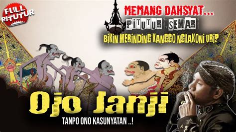 Merinding Pitutur Jawa Bijak Lurah Semar Kanggo Nglakoni Urip Wayang