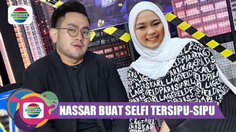 Mengejutkan Cara Nassar Membuat Selfi Yamma Sampai Tersipu Sipu