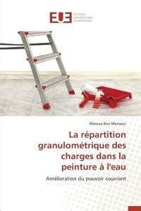 La Repartition Granulometrique Des Charges Dans La Peinture A L Eau