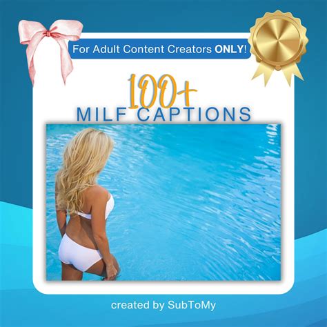 100 MILF Captions For Onlyfans Reddit Social Media Etsy