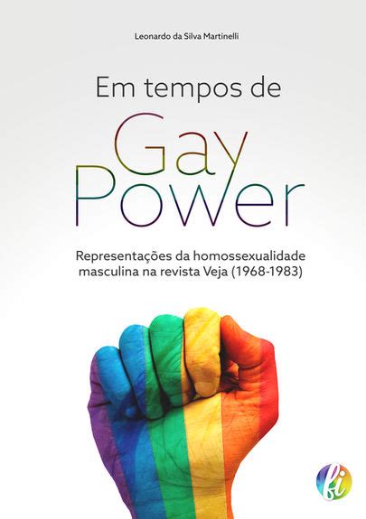 Em tempos de Gay Power representações da homossexualidade masculina na revista Veja