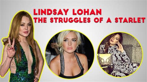 Lindsay Lohan The Struggles Of A Starlet ⭐ Youtube