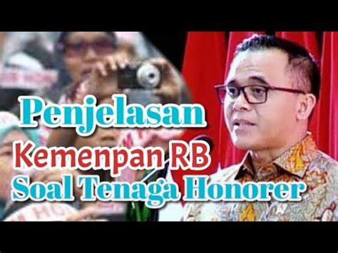 Penjelasan Kemenpan RB Soal Kejelasan Nasib Tenaga Honorer 2023 YouTube