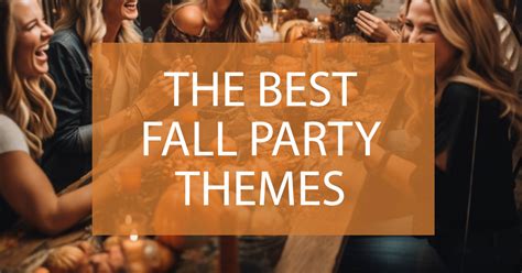 30 Irresistible Fall Party Themes! - Darling celebrations