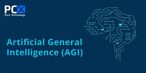 What Is Artificial General Intelligence AGI