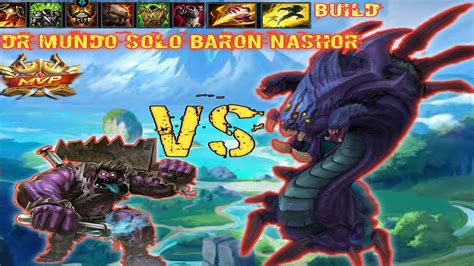 Dr Mundo Solo Baron Nashor Whit MVP YouTube