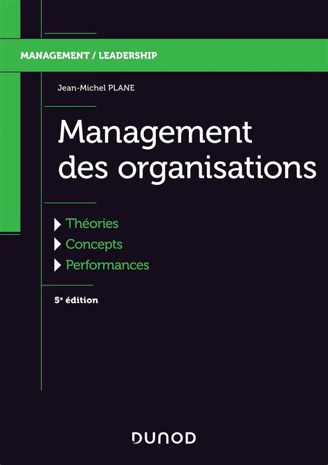 Management Des Organisations 5e édition StratÉgie And Management Des Rh