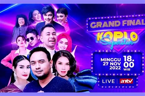 Jadwal Acara ANTV Hari Ini Minggu 27 November 2022 Saksikan Koplo