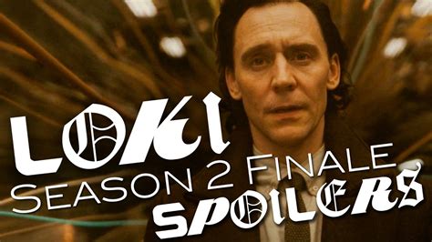 Loki Season 2 Finale Review Spoilers Youtube