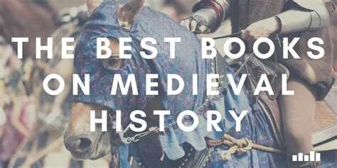 Medieval History (500-1400) - Five Books Expert Recommendations